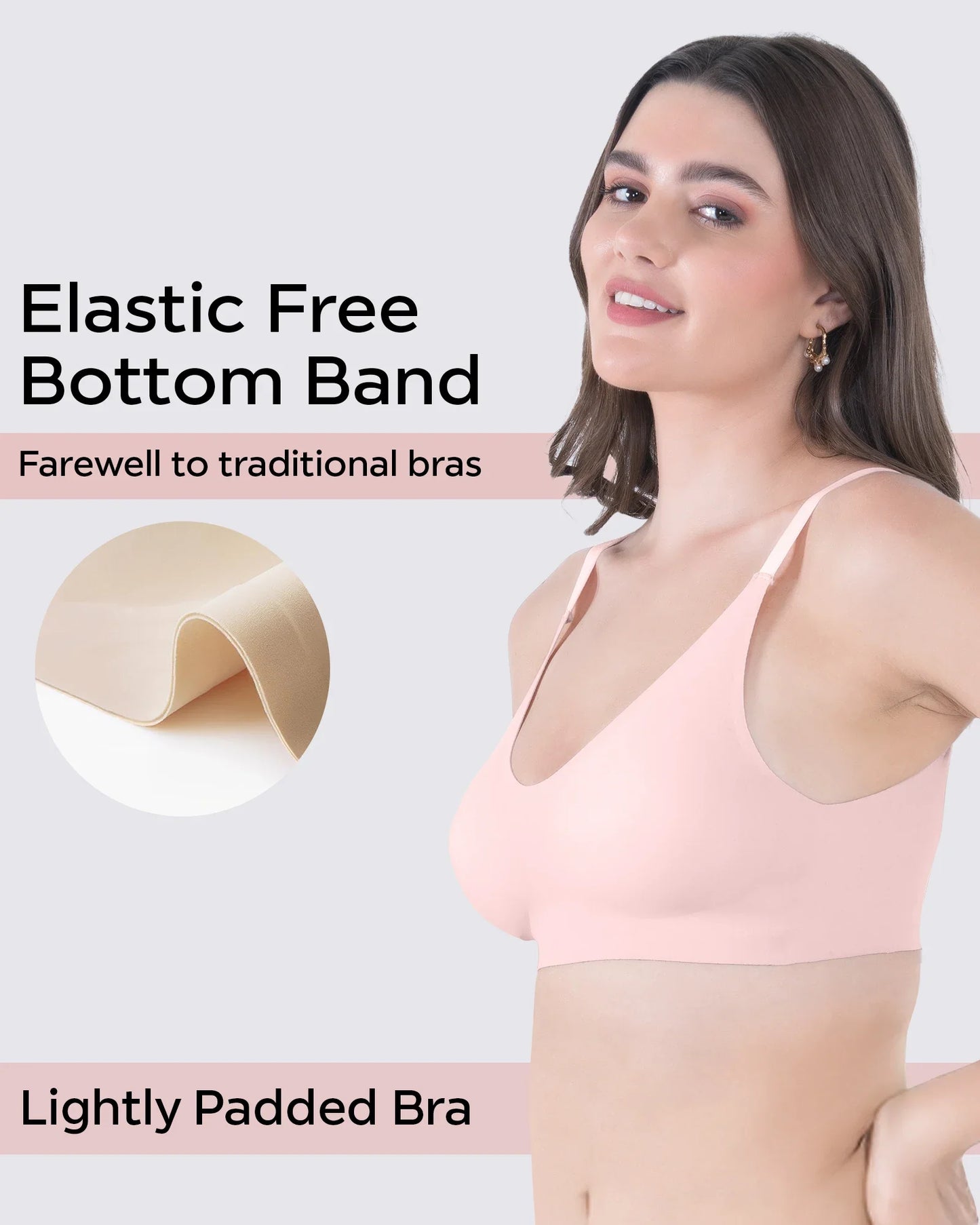 Fit :- No Show Seamless Padded Bra